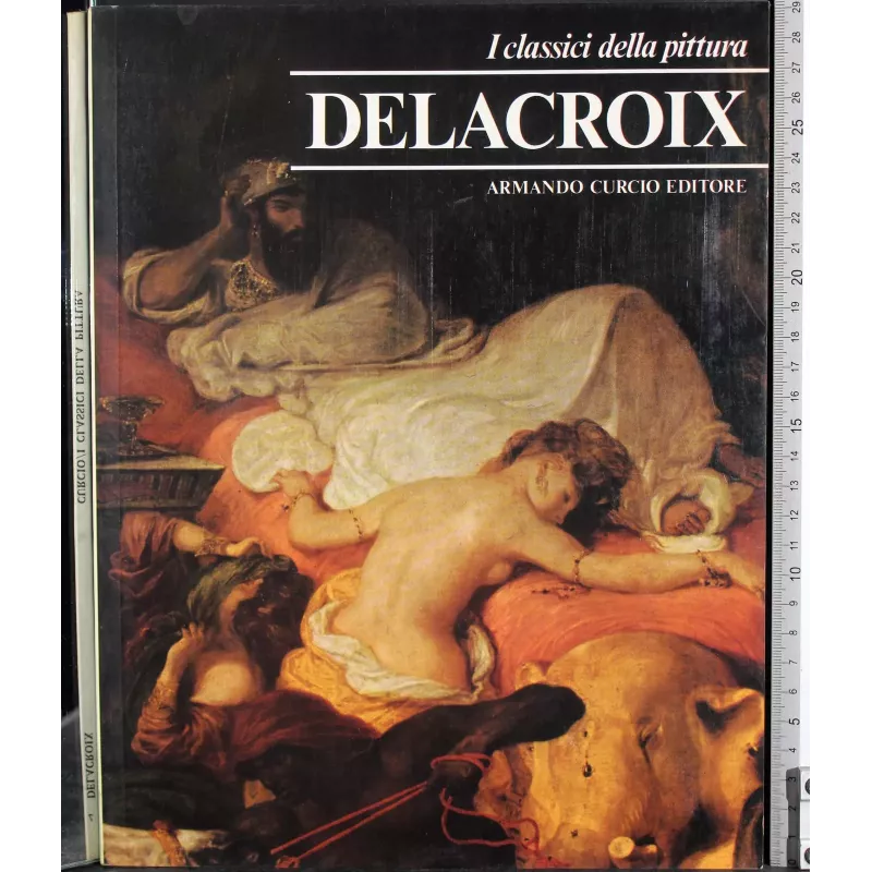 I classici della pittura. Delacroix
