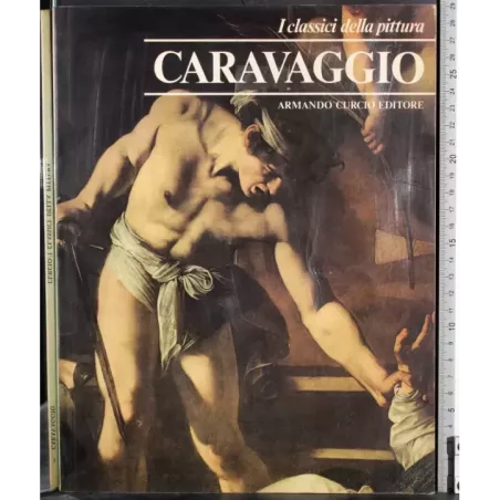 I classici della pittura. Caravaggio