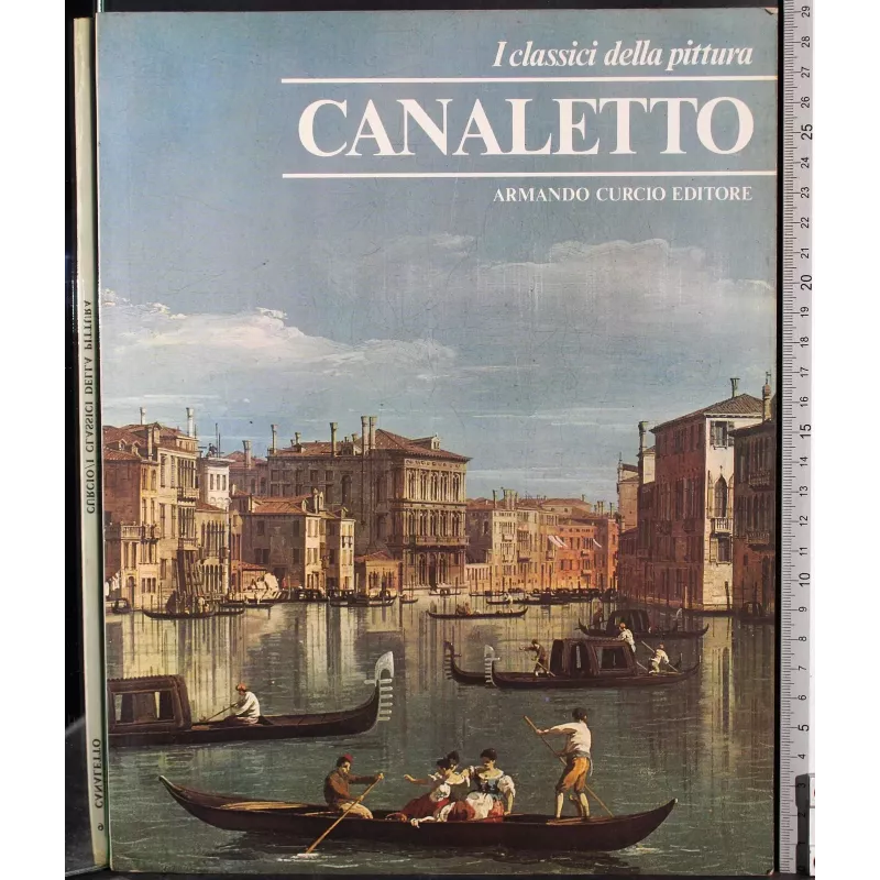 I classici della pittura. Canaletto
