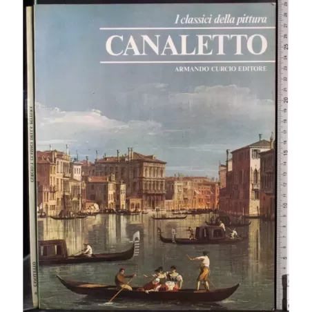 I classici della pittura. Canaletto