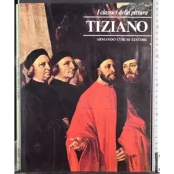 I classici della pittura. Tiziano