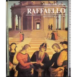 I classici della pittura. Raffaello