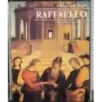 I classici della pittura. Raffaello