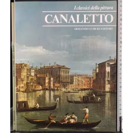 I classici della pittura. Canaletto