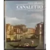 I classici della pittura. Canaletto