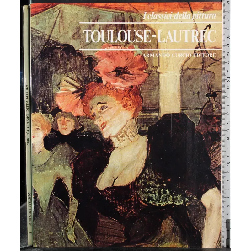 I classici della pittura. Toulousse-Lautrec