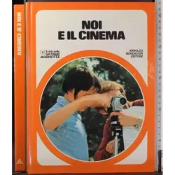 Noi e il cinema