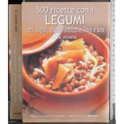 500 Ricette con i legumi