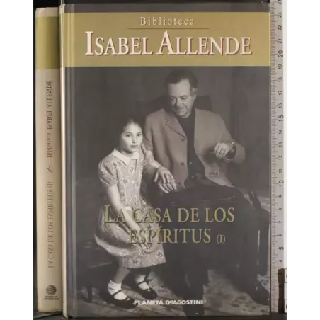 La casa de los espiritus. Vol 1