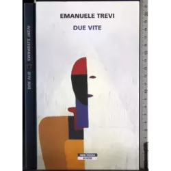Due vite