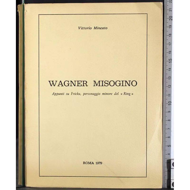 Wagner misogino