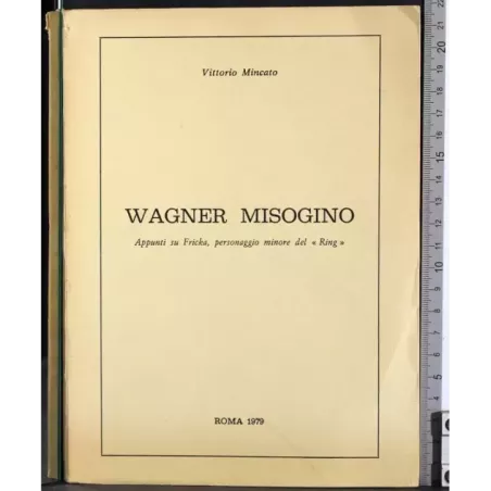 Wagner misogino