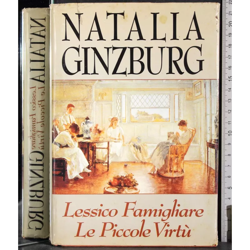 Lessico famigliare. Le piccole virtù