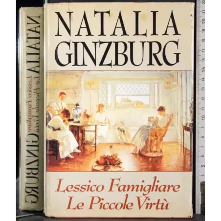 Lessico famigliare. Le piccole virtù