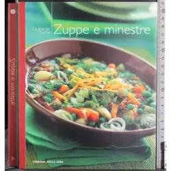 La grande cucina 4. Zuppe e minestre