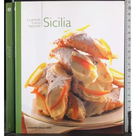 La grande cucina regionale 3. Sicilia