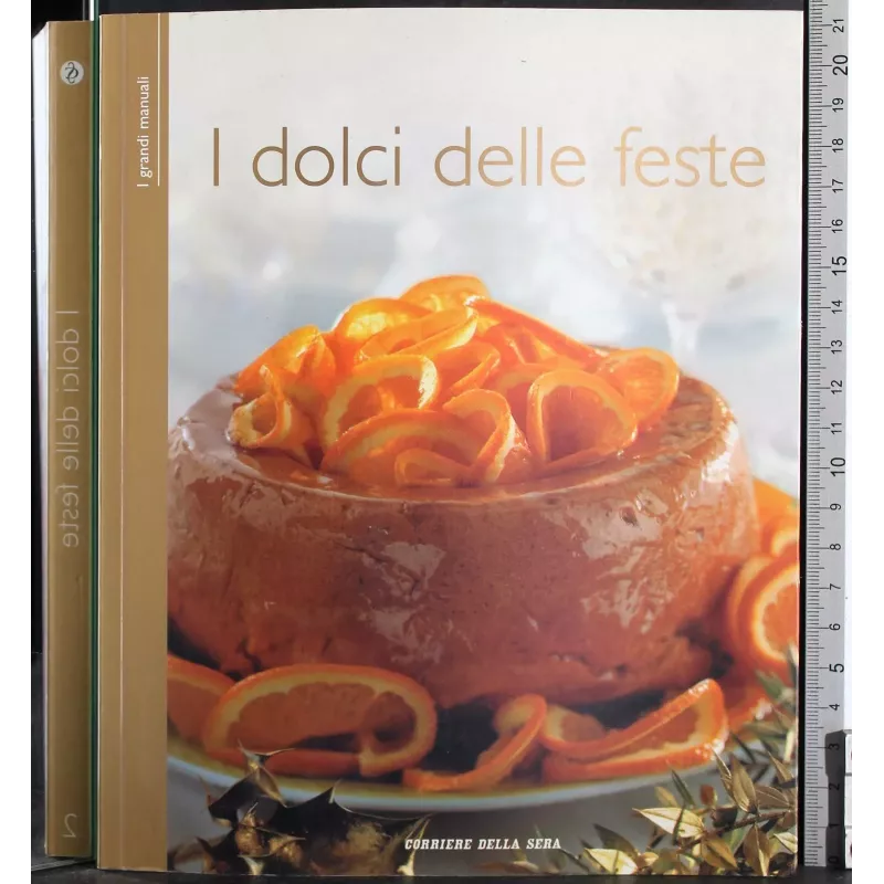 I grandi manuali 2. I dolci delle feste