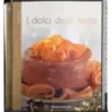I grandi manuali 2. I dolci delle feste