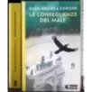 Le conseguenze del male