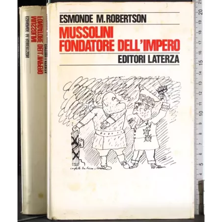 Mussolini fondadori dell'Impero