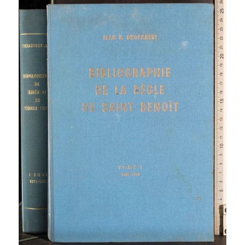 Bibliographie de la regle de saint. Tome 1