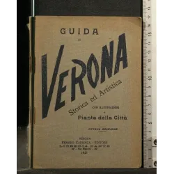 GUIDA DI VERONA STORICA ED ARTISTICA
