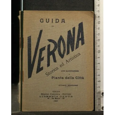 GUIDA DI VERONA STORICA ED ARTISTICA
