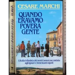 Quando eravamo povera gente