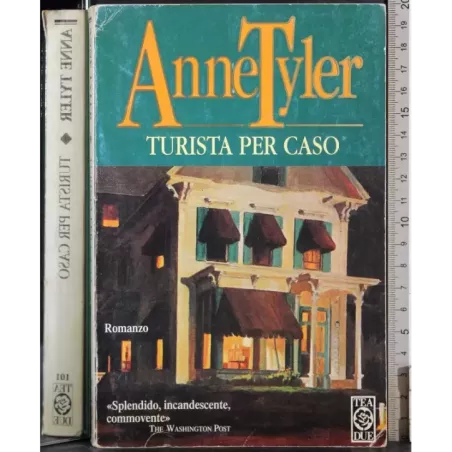 Turista per caso