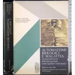 Automatismi biologici e malattia