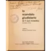 Lo scandalo giudiziario