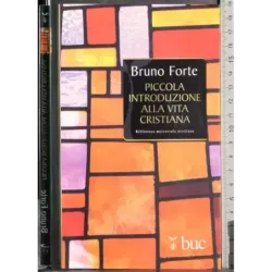 Piccola introduzione alla vita cristiana