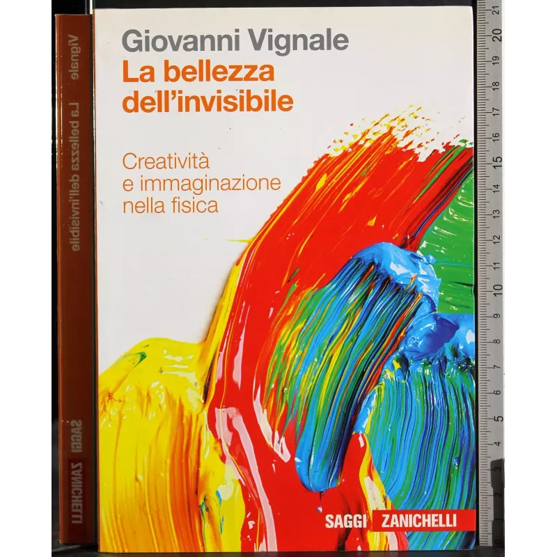 La bellezza dell'invisibile