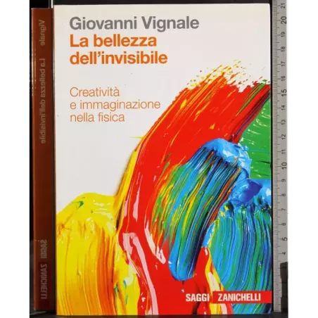 La bellezza dell'invisibile