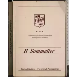 Il sommelier. 1 Corso di formazione
