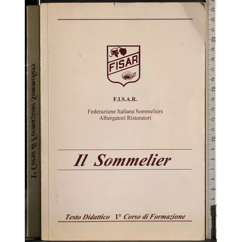 Il sommelier. 1 Corso di formazione