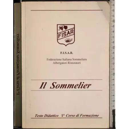 Il sommelier. 1 Corso di formazione
