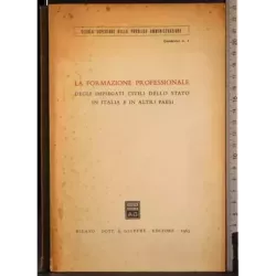 La formazione professionale degli impiegati civili dello sta..