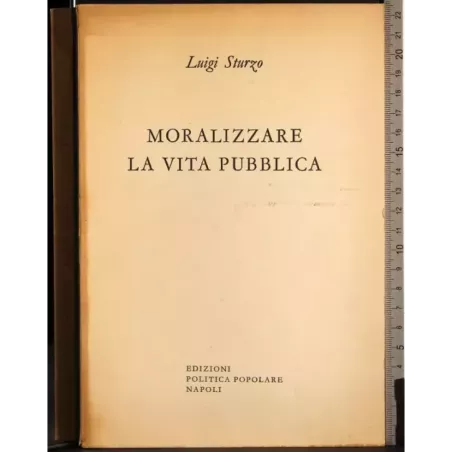 Moralizzare la vita pubblica