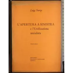 L'apertura a sinistra e l'unificazione socilista