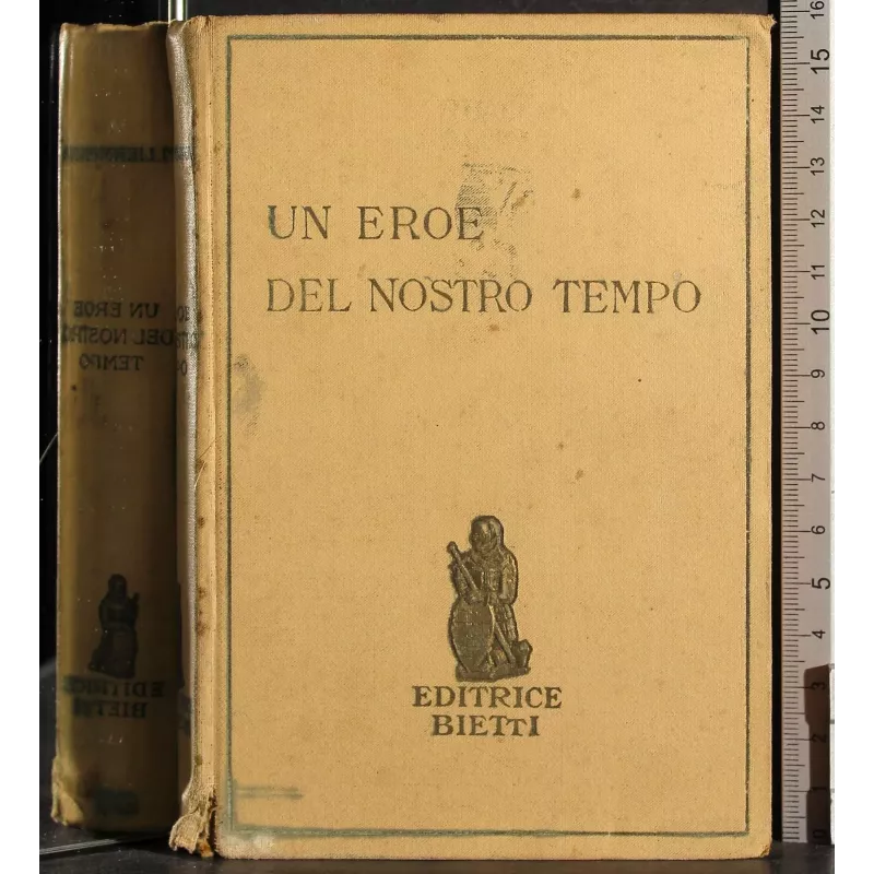 Un eroe del nostro tempo
