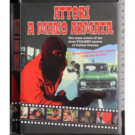 Attori a mano armata