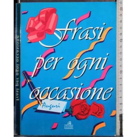 Frasi oper ogni occasione. Auguri