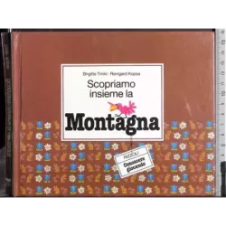 Scopriamo insieme la montagna