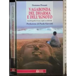 Vagabonda del dharma e dell'ignoto