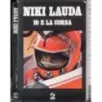 Niki Lauda. Io e la corsa