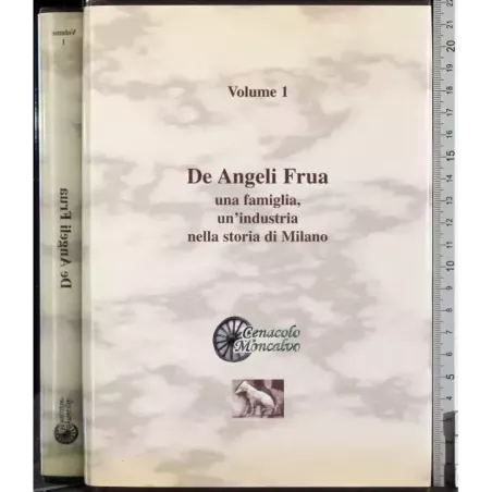 Da Angeli Frua. Vol 1