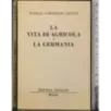La vita di agricola e la Germania
