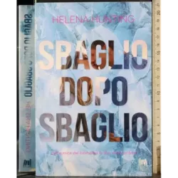 Sbaglio dopo sbaglio
