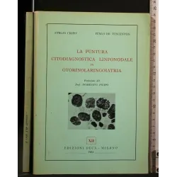 LA PUNTURA CITODIAGNOSTICA LINFONODALE IN OTORINOLARINGOIATRIA